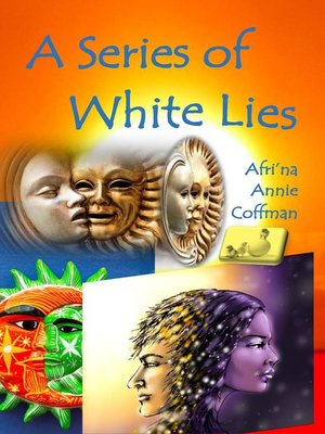 cover image of A Series of White Lies